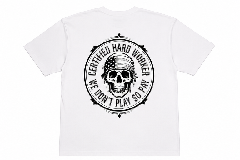 Certified Hard Worker T Shirt
